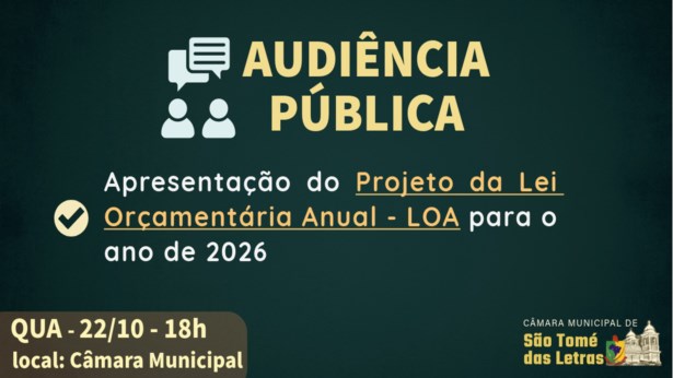 Câmara Municipal realizará audiência pública sobre a Lei Orçamentária Anual (LOA) 2026