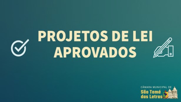Projetos de lei aprovados na sessão de 20/10
